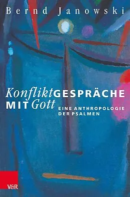 E-Book (pdf) Konfliktgespräche mit Gott von Bernd Janowski