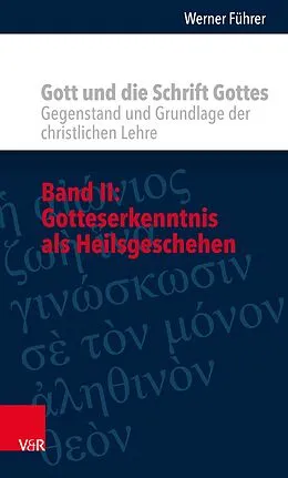 E-Book (pdf) Gott und die Schrift Gottes von Werner Führer
