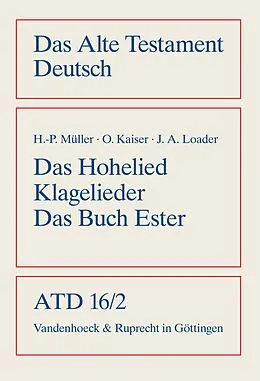 E-Book (pdf) Das Hohe Lied, Klagelieder, Das Buch Ester von Otto Kaiser