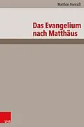 E-Book (pdf) Das Evangelium nach Matthäus von Matthias Konradt