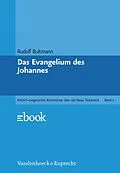 E-Book (pdf) Das Evangelium des Johannes von Rudolf Bultmann