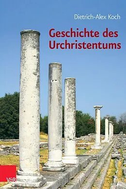 E-Book (pdf) Geschichte des Urchristentums von Dietrich-Alex Koch