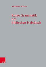 E-Book (pdf) Kurze Grammatik des Biblischen Hebräisch von Alexander B. Ernst