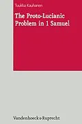 E-Book (pdf) The Proto-Lucianic Problem in 1 Samuel von Tuukka Kauhanen