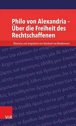 E-Book (pdf) Philo von Alexandria - Über die Freiheit des Rechtschaffenen von 