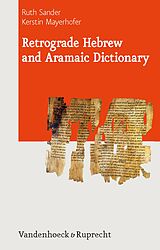 eBook (pdf) Retrograde Hebrew and Aramaic Dictionary de Ruth Sander, Kerstin Mayerhofer