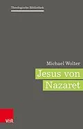 E-Book (pdf) Jesus von Nazaret von Michael Wolter