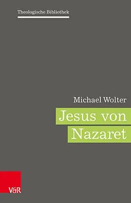 E-Book (pdf) Jesus von Nazaret von Michael Wolter