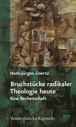 E-Book (pdf) Bruchstücke radikaler Theologie heute von Hans-Jürgen Goertz
