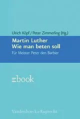E-Book (pdf) Wie man beten soll von Martin Luther