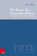 E-Book (pdf) Die Kunst des Zusammenlebens von Marco Hofheinz