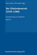 E-Book (pdf) Der Erbsündenstreit (1559-1580) von Irene Dingel