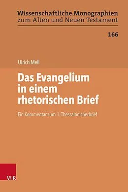 E-Book (pdf) Das Evangelium in einem rhetorischen Brief von Ulrich Mell