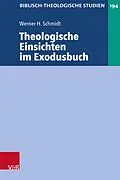 E-Book (pdf) Theologische Einsichten im Exodusbuch von Werner H. Schmidt