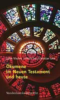 E-Book (pdf) Ökumene im Neuen Testament und heute von Lukas Vischer, Christian Link, Ulrich Luz