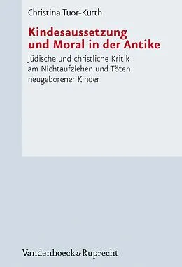 E-Book (pdf) Kindesaussetzung und Moral in der Antike von Christina Tuor-Kurth