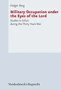 E-Book (pdf) Military Occupation under the Eyes of the Lord von Holger Berg