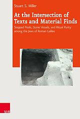 eBook (pdf) At the Intersection of Texts and Material Finds de Stuart S. Miller