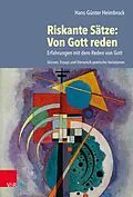 E-Book (pdf) Riskante Sätze: Von Gott reden von Hans-Günter Heimbrock