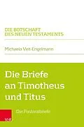 E-Book (pdf) Die Briefe an Timotheus und Titus von Michaela Veit-Engelmann