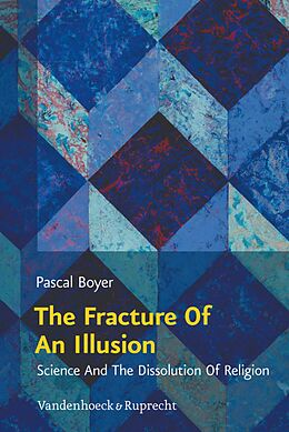 eBook (pdf) The Fracture Of An Illusion de Pascal Boyer