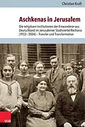 E-Book (pdf) Aschkenas in Jerusalem von Christian Kraft