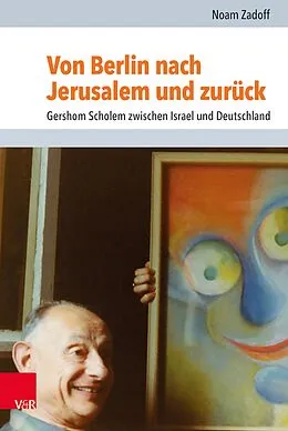 E-Book (pdf) Von Berlin nach Jerusalem und zurück von Noam Zadoff