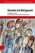 E-Book (pdf) Einander ins Bild gesetzt von Katharina Bach-Fischer, Romina Rieder, Franziska Grießer-Birnmeyer