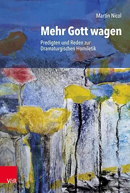 E-Book (pdf) Mehr Gott wagen von Martin Nicol