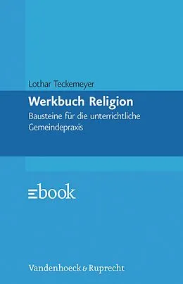 E-Book (pdf) Werkbuch Religion von Lothar Teckemeyer