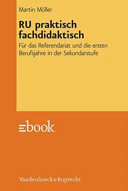 E-Book (pdf) RU praktisch fachdidaktisch von Martin Möller