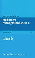 E-Book (pdf) Meditative Abendgottesdienste II von Stephan Goldschmidt