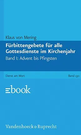 E-Book (pdf) Fürbittengebete für alle Gottesdienste im Kirchenjahr von Klaus von Mering