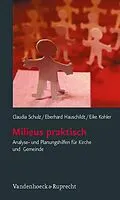 E-Book (pdf) Milieus praktisch von Claudia Schulz, Eberhard Hauschildt, Eike Kohler