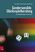 E-Book (pdf) Gendersensible Glücksspielberatung von Laura Häffner, Sabine Härtl, Norbert Wodarz