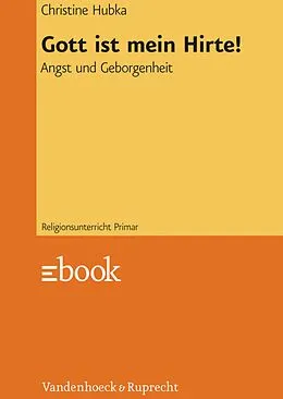E-Book (pdf) Gott ist mein Hirte! von Christine Hubka