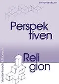 E-Book (pdf) Perspektiven Religion von Frauke Büchner, Bernhard Dressler, Karl Friedrich Haag