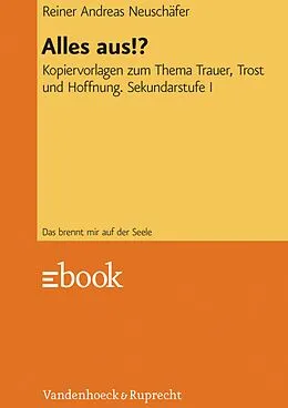 E-Book (pdf) Alles aus!? von Reiner Andreas Neuschäfer