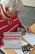 E-Book (pdf) Biografiearbeit mit Glaubensschätzen von Michaela Frölich, Barbara Hedtmann