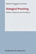 E-Book (pdf) Dialogical Preaching von Marlene Ringgaard Lorensen, Ph.D.
