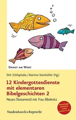 E-Book (pdf) 12 Kindergottesdienste mit elementaren Bibelgeschichten 2 von 