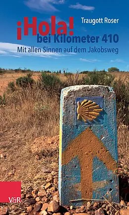 E-Book (pdf) ¡Hola! bei Kilometer 410 von Traugott Roser