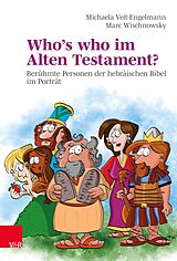 E-Book (pdf) Who's who im Alten Testament? von Michaela Veit-Engelmann, Marc Wischnowsky