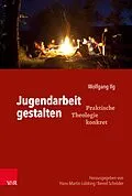 E-Book (pdf) Jugendarbeit gestalten von Wolfgang Ilg