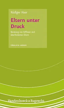 E-Book (pdf) Eltern unter Druck von Rüdiger Haar