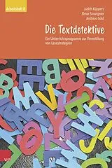 E-Book (pdf) Die Textdetektive von Judith Küppers, Elmar Souvignier, Andreas Gold