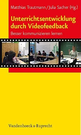 E-Book (pdf) Unterrichtsentwicklung durch Videofeedback von Matthias Trautmann