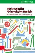 E-Book (pdf) Werkzeugkoffer Pädagogisches Handeln von Carolin Schaper