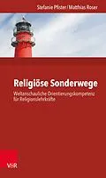 E-Book (pdf) Religiöse Sonderwege von Stefanie Pfister, Matthias Roser
