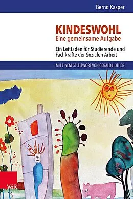 E-Book (pdf) Kindeswohl. Eine gemeinsame Aufgabe von Bernd Kasper